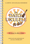 The Daily Ukulele:To Go
